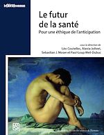 Télécharger le livre :  Le futur de la santé