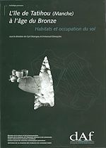 Télécharger le livre :  L'île de Tatihou (Manche) à l'âge du Bronze