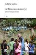 Télécharger le livre :  Jardins en commun(s)