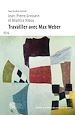 Télécharger le livre :  Travailler avec Max Weber