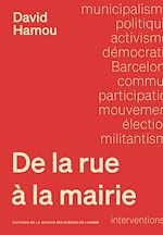 Télécharger le livre :  De la rue à la mairie