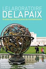 Télécharger le livre :  Le Laboratoire de la paix