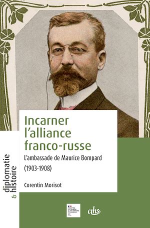 Téléchargez le livre :  Incarner l'alliance franco-russe