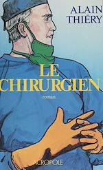 Télécharger le livre :  Le Chirurgien