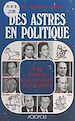 Télécharger le livre :  Des astres en politique : petit manuel d'astrologie électorale