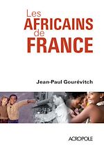 Télécharger le livre :  Les Africains de France