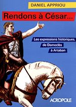 Télécharger le livre :  Rendons à César... - Nouvelle édition