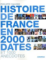 Télécharger le livre :  L'histoire de France en 2 000 dates