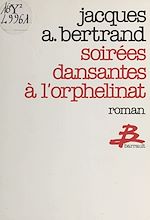 Télécharger le livre :  Soirées dansantes à l'orphelinat