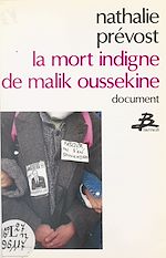 Télécharger le livre :  La mort indigne de Malik Oussekine