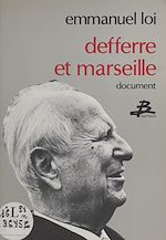 Télécharger le livre :  Defferre et Marseille