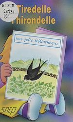 Télécharger le livre :  Tiredelle l'hirondelle