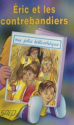 Télécharger le livre :  Éric et les contrebandiers
