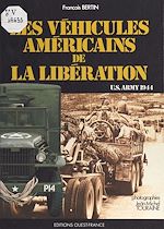 Télécharger le livre :  Les véhicules américains de la Libération
