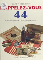 Télécharger le livre :  Rappelez-vous 44