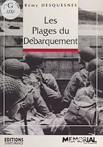 Télécharger le livre :  Les plages du Débarquement : 6 juin 1944