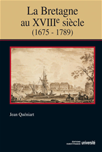 Télécharger le livre :  La Bretagne au XVIIIe siècle (1675-1789)