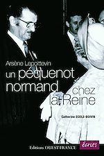 Télécharger le livre :  Un péquenot normand chez la Reine