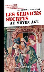Télécharger le livre :  Les Services secrets au Moyen Age