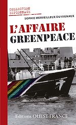 Télécharger le livre :  L'Affaire Greenpeace