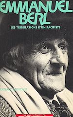 Télécharger le livre :  Emmanuel Berl : les tribulations d'un pacifiste