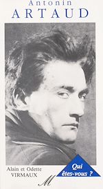 Télécharger le livre :  Antonin Artaud, qui êtes-vous ?