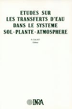 Télécharger le livre :  Études sur les transferts d'eau dans le système sol-plantes-atmosphère