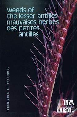 Télécharger le livre :  Weeds of the lesser Antilles/Mauvaises herbes des petites Antilles