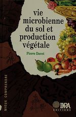 Download this eBook Vie microbienne du sol et production végétale