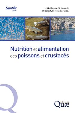 Télécharger le livre :  Nutrition et alimentation des poissons et crustacés
