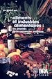 Télécharger le livre :  Aliments et industries alimentaires : les priorités de la recherche publique