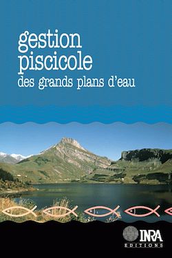 Télécharger le livre :  Gestion piscicole des grands plans d'eau