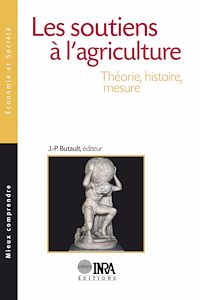 Téléchargez le livre :  Les soutiens à l'agriculture