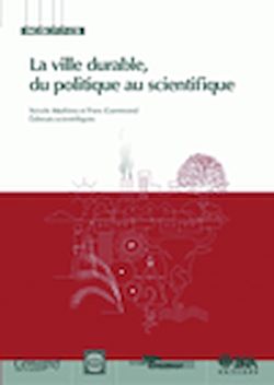 Télécharger le livre :  La ville durable, du politique au scientifique