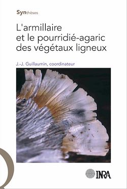 Télécharger le livre :  L'armillaire et le pourridié-agaric des végétaux ligneux