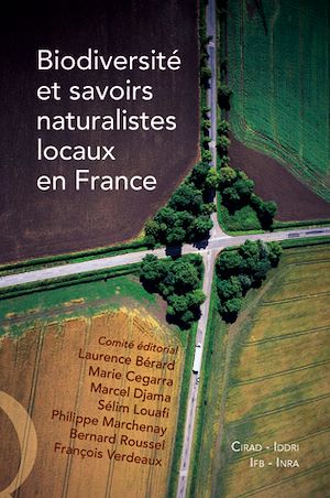 Téléchargez le livre :  Biodiversité et savoirs naturalistes locaux en France