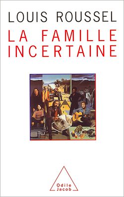 Télécharger le livre :  La Famille incertaine