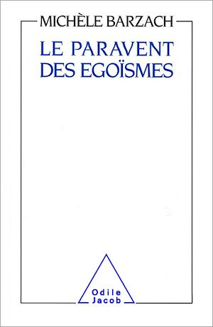 Téléchargez le livre :  Le Paravent des égoïsmes