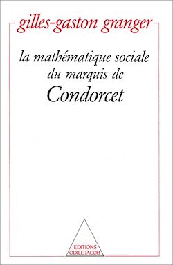 Télécharger le livre :  La mathématique sociale du marquis de Condorcet