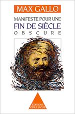 Télécharger le livre :  Manifeste pour une fin de siècle obscure