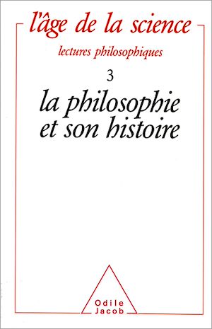 Téléchargez le livre :  La Philosophie et son histoire
