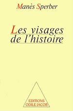 Télécharger le livre :  Les Visages de l'histoire