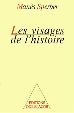 Télécharger le livre :  Les Visages de l'histoire
