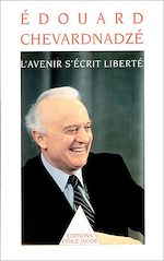 Télécharger le livre :  L' Avenir s'écrit liberté