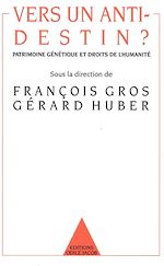 Télécharger le livre :  Vers un anti-destin ?