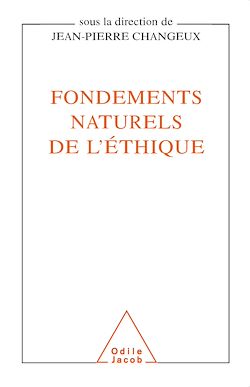 Télécharger le livre :  Fondements naturels de l'éthique