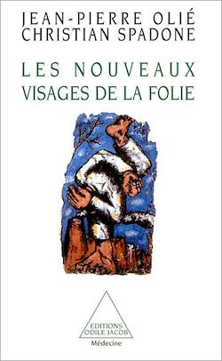 Télécharger le livre :  Les Nouveaux Visages de la folie