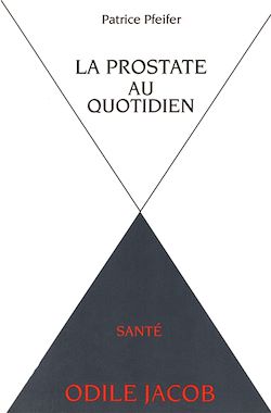 Télécharger le livre :  La Prostate au quotidien