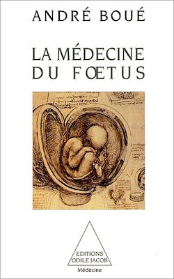 Télécharger le livre :  La Médecine du fœtus