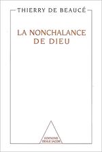 Télécharger le livre :  La Nonchalance de Dieu